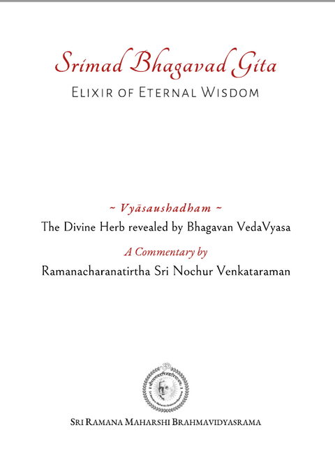Srimad Bhagavad Gita | Elixir of Eternal wisdom