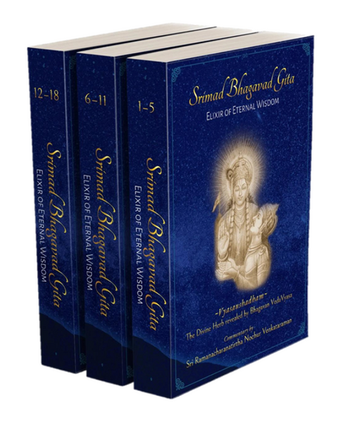Srimad Bhagavad Gita | Elixir of Eternal wisdom