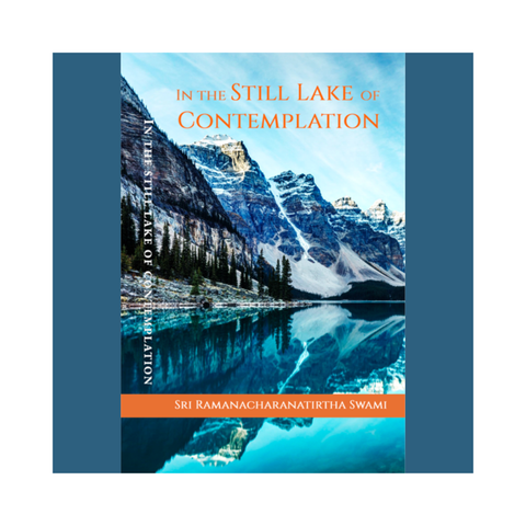 In the Still Lake of Contemplation