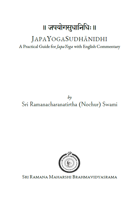 Japa Yoga Sudhānidhi — A Practical Guide for Japa Sādhanā